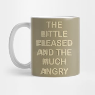 the little pleased and the munch angry Mug